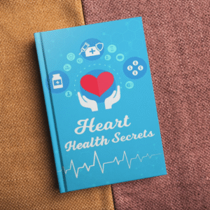 "Heart Health Secrets eBook cover – Essential tips for maintaining a healthy heart and preventing cardiovascular disease"