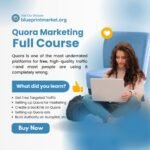 Quora marketing full course for traffic and sales
